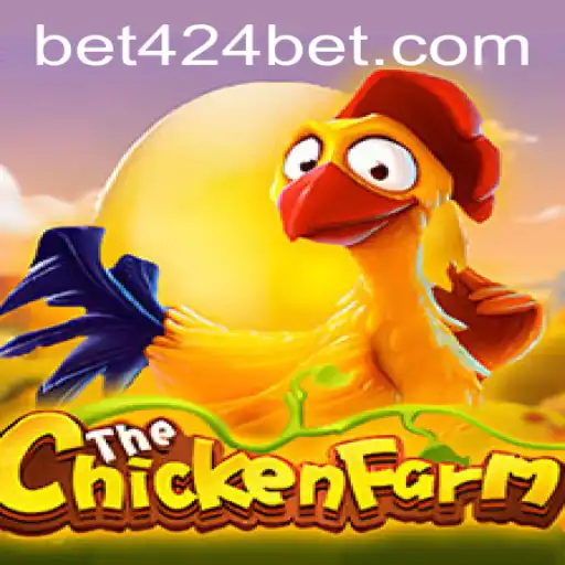 Exploring the Exciting World of ChickenFarm: Bet424
