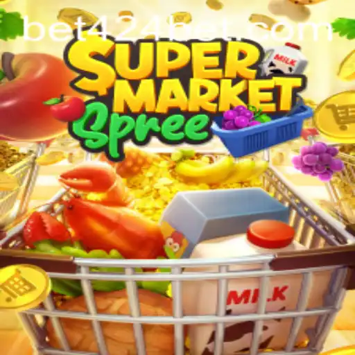 Exploring SupermarketSpree and Mastering the Art of Bet424: A Comprehensive Guide